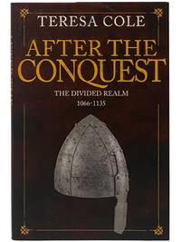 After the Conquest: The Divided Realm, 1066-1135