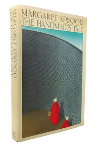 THE HANDMAID&#039;S TALE by Margaret Eleanor Atwood - 1986