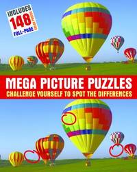 Mega Picture Puzzles : Challenge Yourself to Spot the Differences