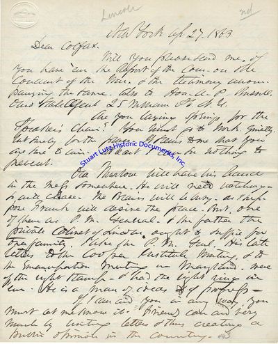 Letter From Influential Campaign Strategist Urging Schuyler Colfax To Run For Speaker Of The House During Civil War: Chase Is Here With The Money Shylocks. He Thinks They Will Make Him Prest. They Have Not As Much Influence As A Wise Politician