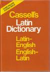 Cassell's Latin Dictionary: Latin-English/English-Latin