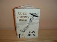 Up the Chimney Down and Other Stories