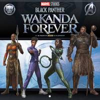 cover of 2023 Marvel Black Panther: Wakanda Forever Wall Calendar
