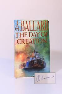 The Day of the Creation by J.G. Ballard - Paperback - Proof - 1987 - from Hyraxia (SKU: 8115)