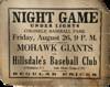 Night Game Under Lights / Colonels’ Baseball Park / Friday, August 26, 9 P.M. / Mohawk Giants / vs. / Hillsdale’s Baseball Club / of Washington D.C. South Atlantic Champs of 1937 / Regular Prices