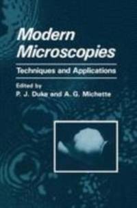 Modern Microscopies : Techniques and Applications