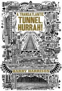 A Transatlantic Tunnel, Hurrah!