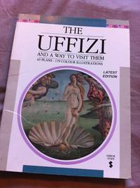 The Uffizi and a Way to Visit Them