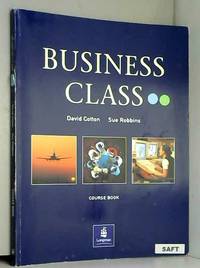 Business Class: Student's Book (BUCL ELT Series)