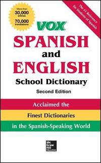 VOX Spanish and English School Dictionary, Hardcover, 2nd Edition