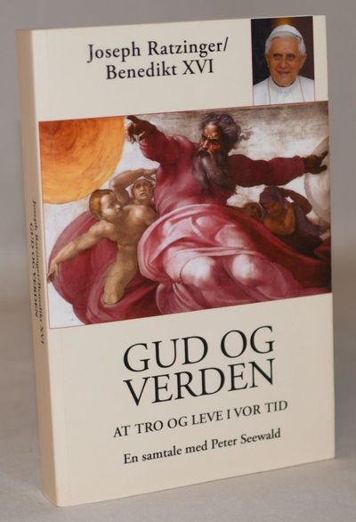 Gud og verden : at tro og leve i vor tid.
