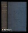 Handbook of the British flora : a description of the flowering plants and ferns indigenous to, or naturalised in the British Isles : for use of beginners and amateurs / by George Bentham ; revised by Sir J. D. Hooker