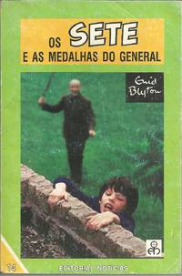 OS SETE E AS MEDALHAS DO GENERAL