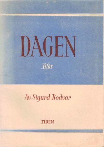 Dagen. Dikt.