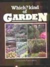 Which? Kind of Garden by Consumers' Association - 1983