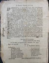 IN COUNCIL, NOVEMBER 7th, 1775. Whereas by an Act of this Colony, made in the Sixteenth Year of the Reign of George the Third, intitled, An Act impowering the Courts of General Sessions of the Peace, within this Colony to grant Licences, to Innholders and Retailers ... Resolved, that before any such licences be granted to Innholders, Retailers or common Victuallers, every person applying ... shall produce a Certificate from the Major Part of the Selectmen of the Town where they dwell, recommending them to be Persons of sober Conversation ... and particularly, that they be firmly attached to the Rights and Interests of their Country; and that this Resolve be Published in Hand Bills, and sent into each Town in this Colony
