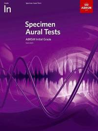 Specimen Aural Tests, Initial Grade: with audio