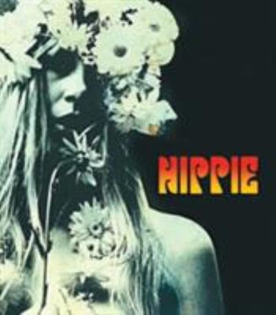 US洋書　HIPPIE  Barry Miles  STERLING Sterling Publishing: Hippie, Hardcover - Barry Miles / FTH