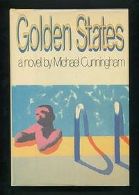 Golden States by Cunningham, Michael - (c.1984)