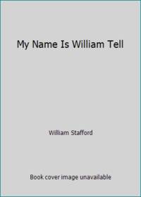 image of My Name Is William Tell