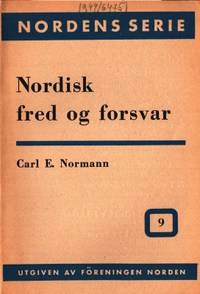 Nordisk fred og forsvar.