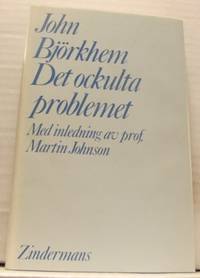 Det ockulta problemet. Med inledning av prof.…
