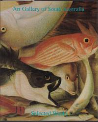 image of Art Gallery of South Australia : Selected Works