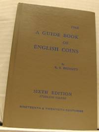 A Guide Book of English Coins. Nineteenth &…