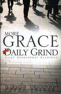 More Grace for the Daily Grind