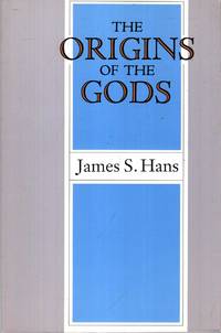 The Origins of the Gods