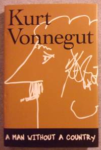 A Man Without a Country by Vonnegut, Kurt (Edited By Daniel Simon) - 2005