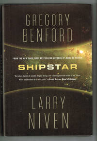 Shipstar: A Science Fiction Novel (Bowl of Heaven) by Benford, Gregory; Niven, Larry - 2014