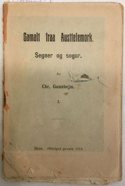 Gamalt fraa Austtelemork. Segner og sogur I