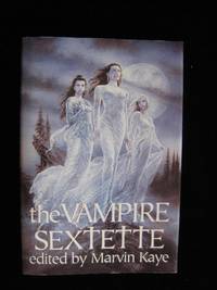 THE VAMPIRE SEXTETTE