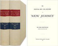The Judicial and Civil History of New Jersey. 2 Vols