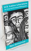 U. S. Latino literature: an essay and annotated bibliography