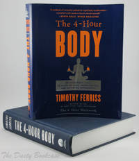 image of The 4-Hour Body: An Uncommon Guide to Rapid Fat-Loss, Incredible Sex, and Becoming Superhuman