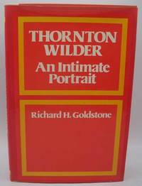 Thornton Wilder: An Intimate Portrait
