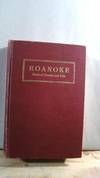 Roanoke: Story of County and City. American Guide Series