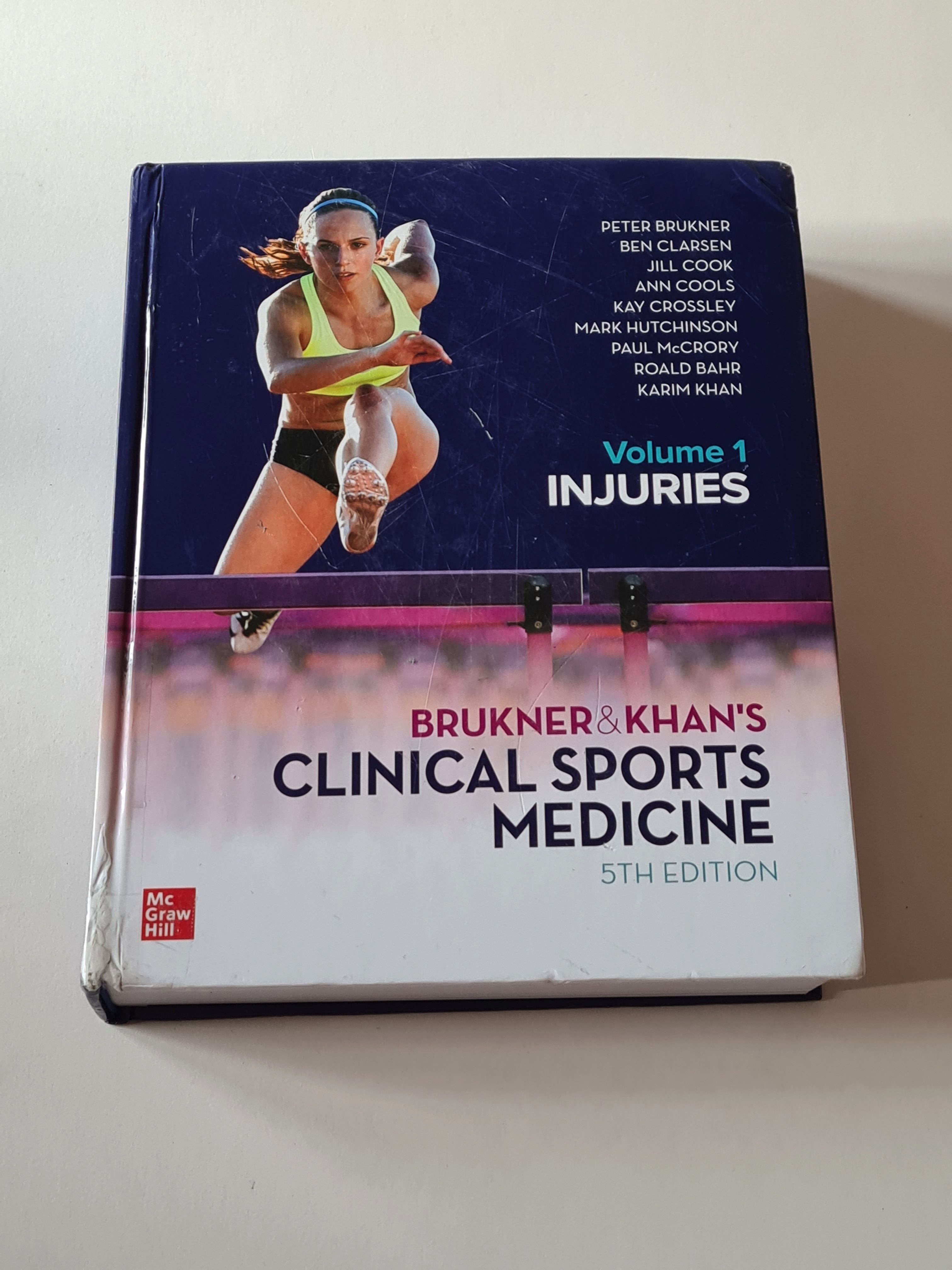 BRUKNER & KHANS CLINICAL SPORTS MEDICINE INJURIES by Mark Hutchinson