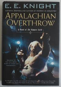 Appalachian Overthrow: A Novel of the Vampire Earth