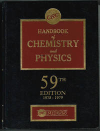 HANDBOOK of CHEMISTRY and PHYSICS, 59TH Edition