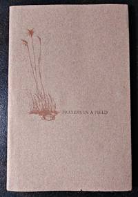 image of PRAYERS IN A FIELD: ten poems