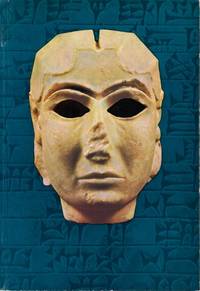 Kunst aus Mesopotamien. Von der Frühzeit bis zum Islam. Ausstellung von Kunstwerken aus dem...
