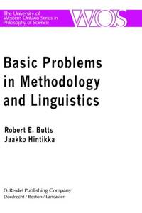 Basic Problems in Methodology and Linguistics : Part Three of the Proceedings of the Fifth...