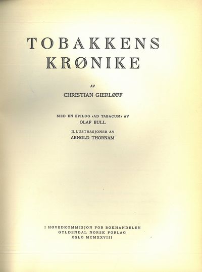 Tobakkens krønike. Med en epilog 