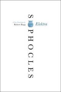 Elektra: A New Translation