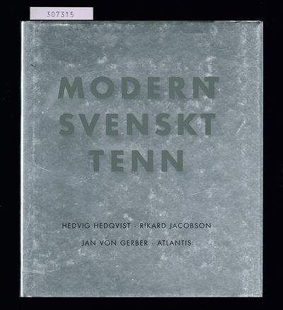 Modernt svenskt tenn.