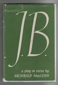 J. B.  A Play in Verse