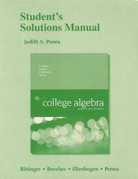 Student's Solutions Manual for College Algebra: Graphs and Models